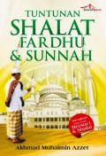 Tuntunan Shalat Fardhu & Sunnah