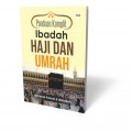 Panduan Komplit Ibadah Haji dan Umrah