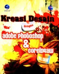 Kreasi Desain dengan Adobe Photoshop & Coreldraw