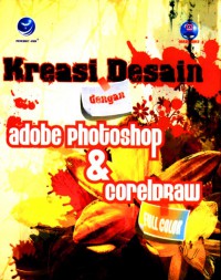 Kreasi Desain dengan Adobe Photoshop & Coreldraw