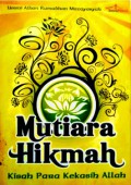Mutiara Hikmah: Kisah Para Kekasih Allah
