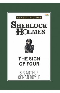 Sherlock Holmes: The Sign of Four