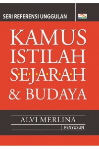 Kamus Istilah Sejarah & Budaya