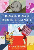 Kisah-Kisah Kecil & Ganjil: Malam 1001 Pandemi