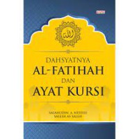 Dahsyatnya Al-Fatihah dan Ayat Kursi