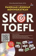 Panduan Lengkap Meningkatkan Skor TOEFL