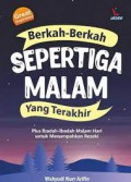 Berkah-Berkah Sepertiga Malam yang Terakhir