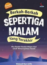 Berkah-Berkah Sepertiga Malam yang Terakhir