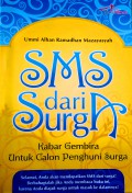 SMS dari Surga: Kabar Gembira untuk Calon Penghuni Surga