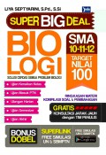 Super Big Deal Biologi: Solusi Cerdas Semua Problem Biologi SMA