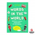 Words In The World: Memperkaya Kosakata dengan Mudah dan Menyenangkan