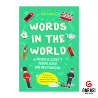 Words In The World: Memperkaya Kosakata dengan Mudah dan Menyenangkan