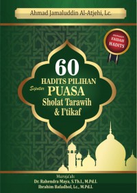60 Hadist Seputar Puasa Sholat Tarawih & I'tikaf