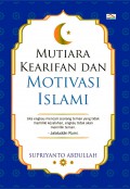 Mutiara Kearifan dan Motivasi Islami