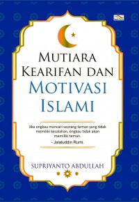 Mutiara Kearifan dan Motivasi Islami
