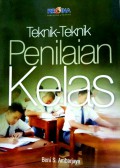 Teknik-Teknik Penilaian Kelas
