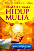 Hikmah Utama hidup Mulia