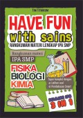 Have Fun With Sains: Rangkuman Materi Lengkap IPA SMP