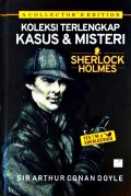Koleksi Terlengkap Kasus & Misteri Sherlock Holmes