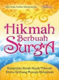 Hikmah Berbuah Surga