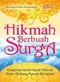 Hikmah Berbuah Surga