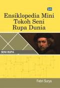 Ensiklopedia Mini Tokoh Seni Rupa Dunia