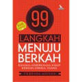 99 Langkah Menuju Berkah: Rahasia Keberkahan Hidup dengan Asmaul Husna