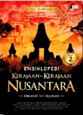 Ensiklopedia Kerajaan-Kerajaan Nusantara Jilid 2: Hikayat dan Sejarah