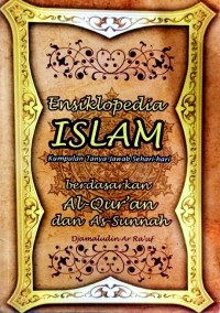 Image of Ensiklopedia Islam: Kumpulan Tanya Jawab Sehari-Hari