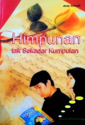 Himpunan tak Sekedar Kumpulan