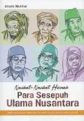 Nasihat-Nasihat Hikmah Para Sesepuh Ulama Nusantara