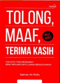 Tolong, Maaf, Terima Kasih