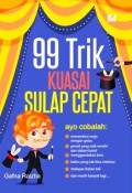 99 Trik Kuasai Sulap Cepat