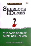 Sherlock Holmes: The Case-Book of Sherlock Holmes
