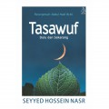Tasawuf: Dulu dan Sekarang
