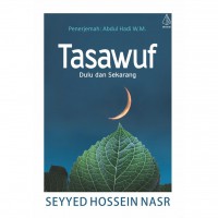 Tasawuf: Dulu dan Sekarang