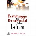 Bertetangga dan Bermasyarakat dalam Islam