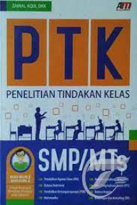 PTK: Penelitian Tindakan Kelas