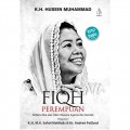 Fiqh Perempuan: Refleksi Kiai atas Tafsir Wacana Agama dan Gender