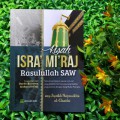 Kisah Isra Mi'raj Rasulullah SAW