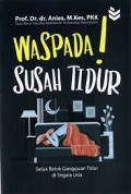 Waspada Saat Tidur
