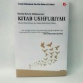 Kitab Ushfuriyah: Tuntunan Kisah Hikmah dari Hadist-Hadist Shahih Pilihan