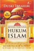 Metode Penetapan Hukum Islam: Membongkar Konsep Al-Istiqra Al-Ma'nawi Asy-Syatibi