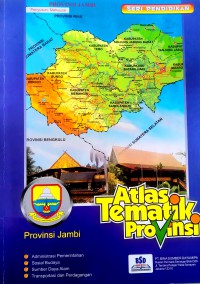 Atlas Tematik Provinsi Jambi