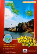 Atlas Tematik Provinsi Kepulauan Bangka Belitung
