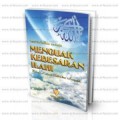 Menguak Kebesaran Ilahi: Rahasia Kalimah Takbir dan Hauqalah