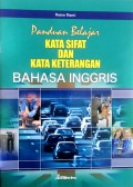 Panduan Belajar Kata Sifat dan Kata Keterangan Bahasa Inggris