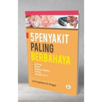 5 Penyakit Paling Berbahaya