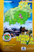 Atlas Tematik Provinsi Kalimantan Tengah