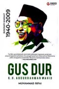 Gus Dur: K.H Abdurrahman Wahid